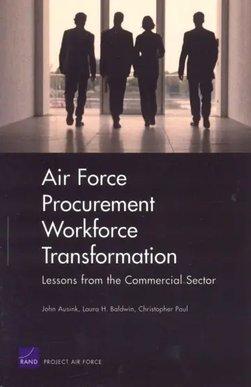 Cover of Air Force Procurement Workforce Transformation