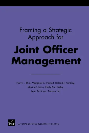Cover of Framing A Strategic Approach for Joint Officer Management