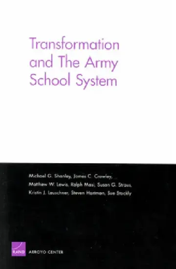 Cover of Transformation and the Army School System
