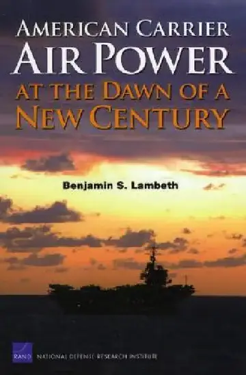 Cover of American Carrier Air Power at the Dawn of a New Century