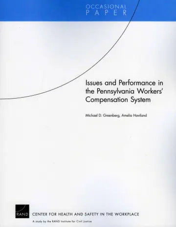 Cover of Issues and Performance in the Pennsylvania Workers Compensation System