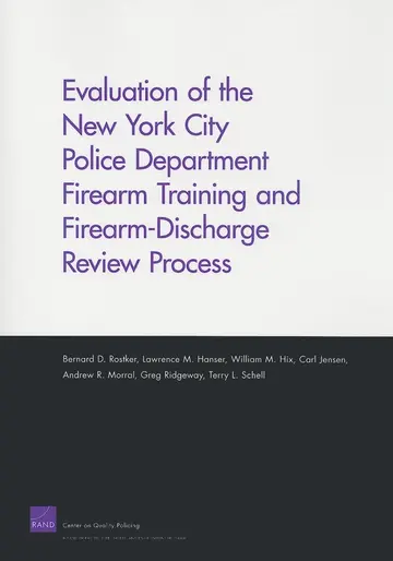 Cover of Evaluation of the New York City Police Department Firearm Training and Firearm-Discharge Review Proces