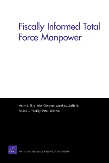 Cover of Fiscally Informed Total Force Manpower