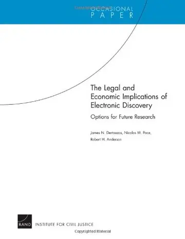 Cover of The Legal and Economic Implications of Electronic Discovery