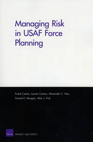 Cover of Managing Risk in USAF Force Planning