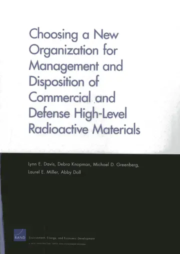 Cover of Choosing a New Organization for Management and Disposition of Commercial and Defense High-level Radioactive Materials