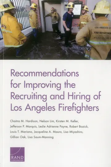 Cover of Recommendations for Improving the Recruiting and Hiring of Los Angeles Firefighters