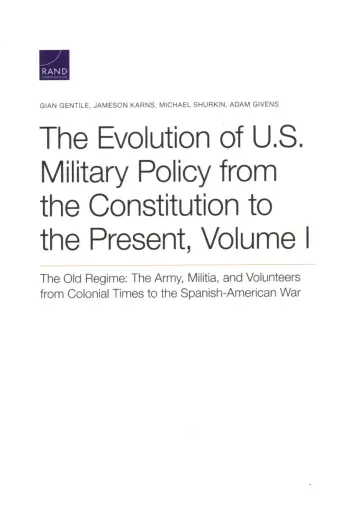 Cover of The Evolution of U.S. Military Policy from the Constitution to the Present