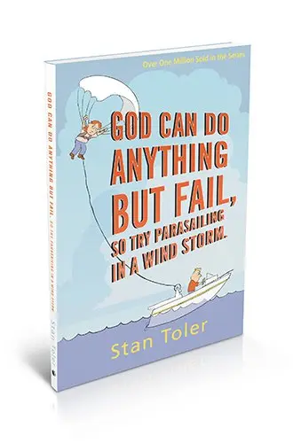 Cover of God Can Do Anything but Fail, so Try Parasailing in a Windstorm