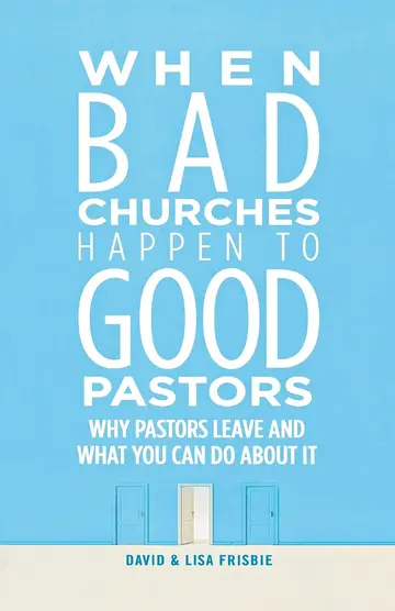 Cover of When Bad Churches Happen to Good Pastors