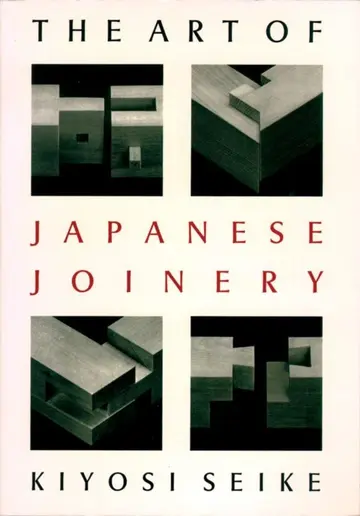Cover of The Art of Japanese Joinery