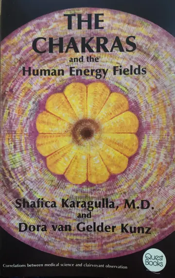 Cover of The Chakras and the Human Energy Fields