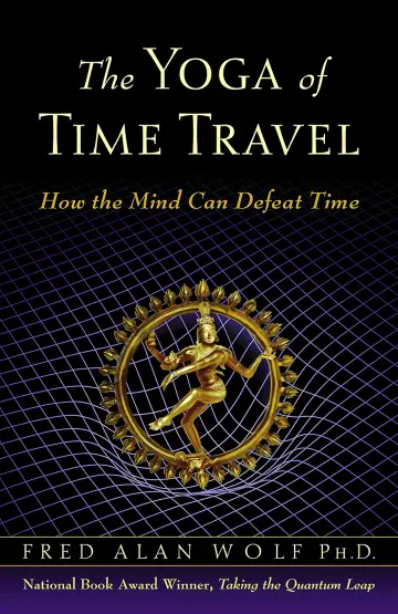 Cover of The Yoga of Time Travel