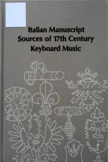 Cover of Italian Manuscript Sources of 17th Century Keyboard Music
