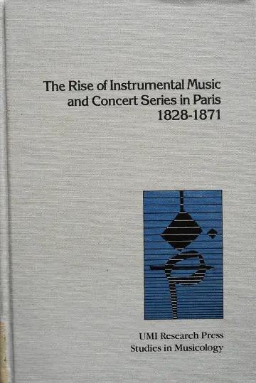 Cover of Rise of Instrumental Music and Concert Series in Paris, 1828-71