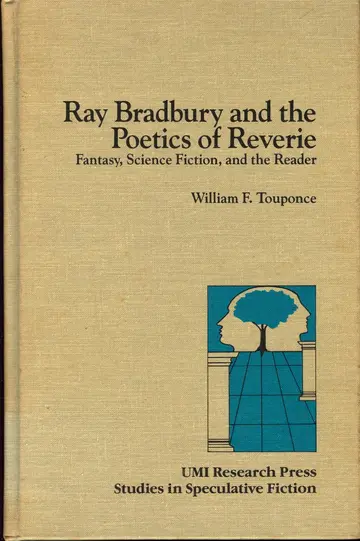 Cover of Ray Bradbury and the Poetics of Reverie