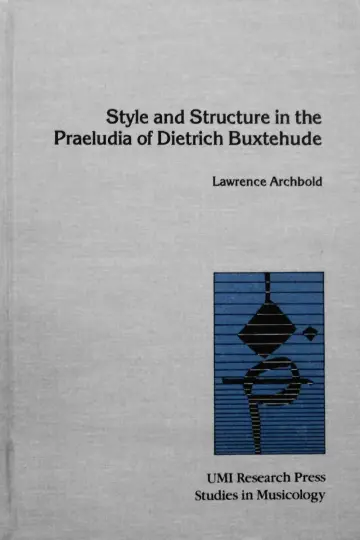 Cover of Style and Structure in the Praeludia of Dietrich Buxtehude