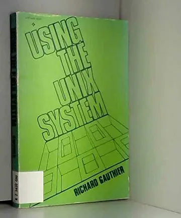 Cover of Using the Unix System