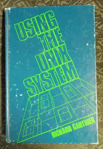 Cover of Using the Unix System