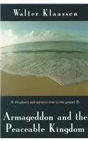 Cover of Armageddon and the Peaceable Kingdom