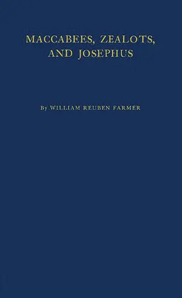 Cover of Maccabees, Zealots, and Josephus