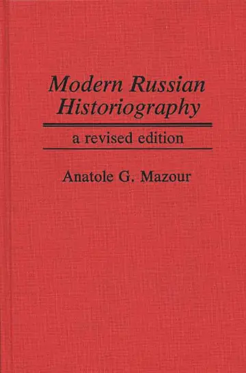 Cover of Modern Russian Historiography, 2nd Edition