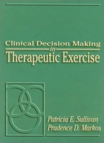 Cover of Clinical Decision Making in Therapeutic Exercise