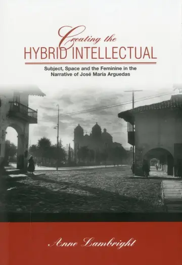 Cover of Creating the Hybrid Intellectual