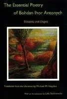 Cover of The Essential Poetry of Bohdan Ihor Antonych