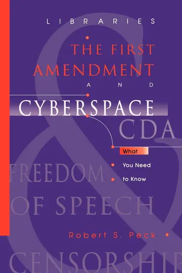 Cover of Libraries, the First Amendment, and Cyberspace