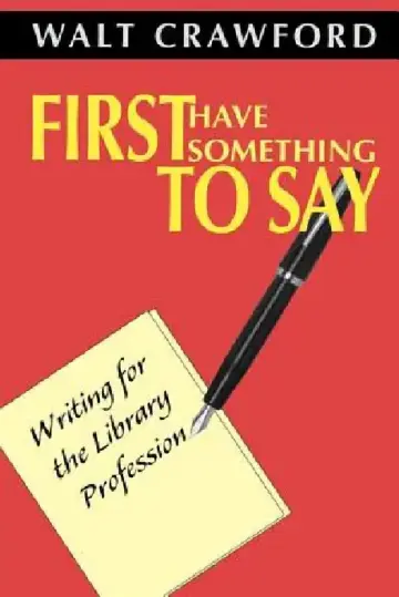 Cover of First Have Something to Say