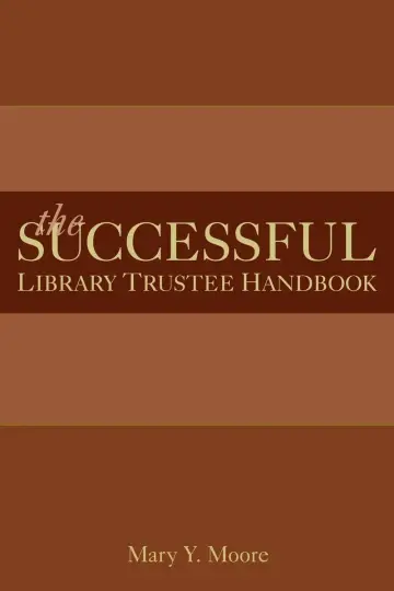 Cover of The Successful Library Trustee Handbook