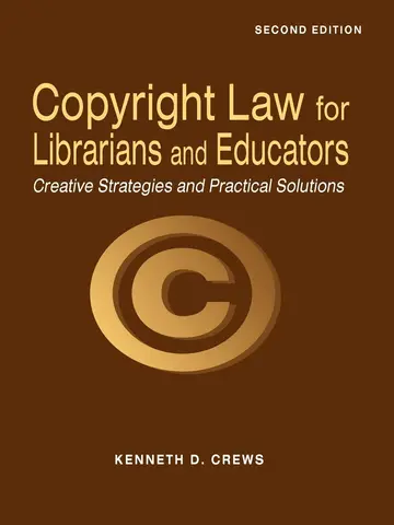 Cover of Copyright Law for Librarians and Educators