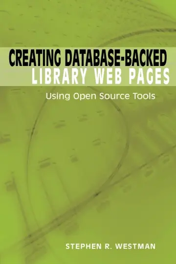 Cover of Creating Database-Backed Library Web Pages