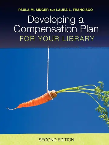 Cover of Developing a Compensation Plan for Your Library