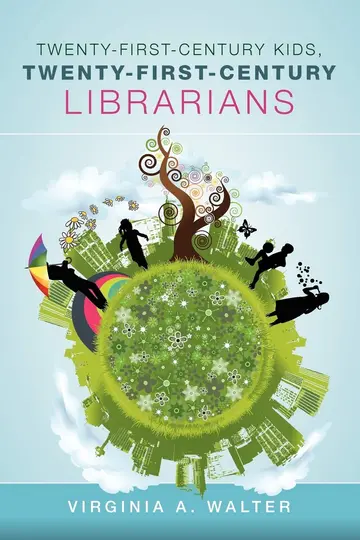 Cover of Twenty-First-Century Kids, Twenty-First-Century Librarians