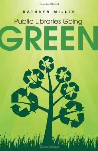 Cover of Public Libraries Going Green