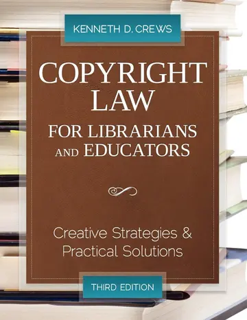 Cover of Copyright Law for Librarians and Educators