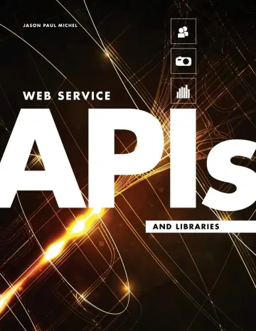 Cover of Web Service APIs and Libraries