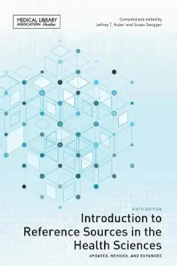 Cover of Introduction to Reference Sources in the Health Sciences