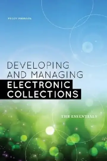 Cover of Developing and Managing Electronic Collections