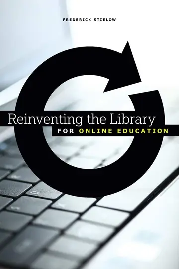 Cover of Reinventing the Library for Online Education