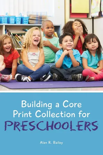 Cover of Building a Core Print Collection for Preschoolers