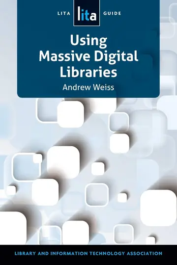 Cover of Using Massive Digital Libraries