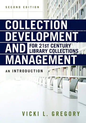 Cover of Collection Development and Management for 21st Century Library Collections