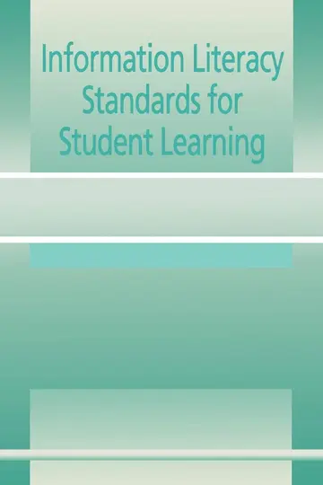 Cover of Information Literacy Standards for Student Learning