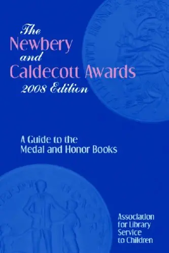 Cover of The Newbery and Caldecott Awards 2008