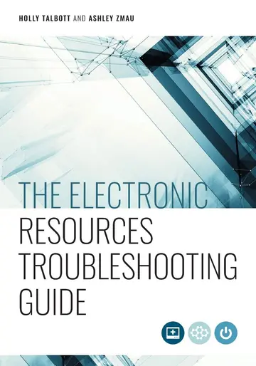 Cover of The Electronic Resources Troubleshooting Guide