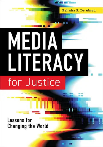 Cover of Media Literacy for Justice