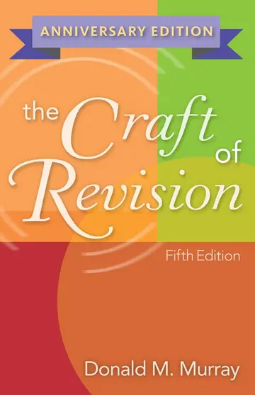 Cover of The Craft of Revision, Anniversary Edition